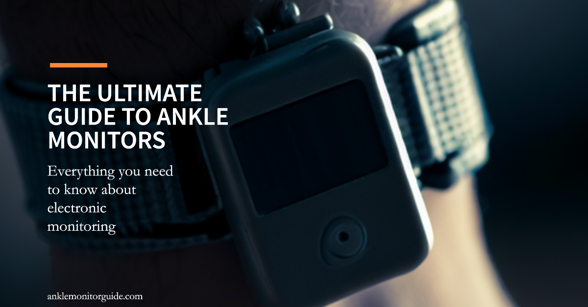 The ultimate ankle monitor guide